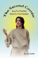 The Second Comin' 1425760562 Book Cover