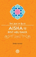 Aisha Bint Abu Bakr 1597843768 Book Cover