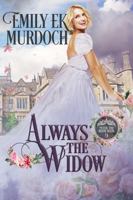 Always the Widow 1953455506 Book Cover