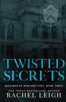 Twisted Secrets 1956764208 Book Cover