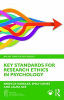 Key Standards for Research Ethics in Psychology (BPS Key Topics in Psychology) 1041102054 Book Cover