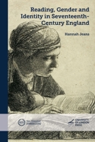 Reading, Gender and Identity in Seventeenth-Century England (New Historical Perspectives) 1915249406 Book Cover