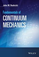 Fundamentals of Continuum Mechanics 1118479912 Book Cover