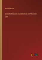 Geschichte des Sozialismus der Neusten Zeit 3368496883 Book Cover