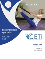 Cancer Exercise Pilates Mat Course 0359634133 Book Cover