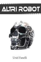 Altri Robot B0CHGFZR36 Book Cover