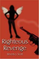 Righteous Revenge 1588518930 Book Cover