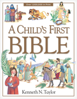 Holy Bible: A Child's First Bible 0842331743 Book Cover
