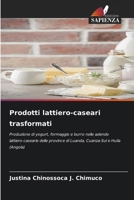 Prodotti lattiero-caseari trasformati (Italian Edition) 620356527X Book Cover