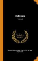 Xenophon's Hellenica, Volume 2 1176036661 Book Cover