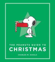 The Peanuts Guide to Christmas: Peanuts Guide to Life