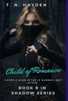 Child of Romance (Shadow Series) B0FR2551WG Book Cover
