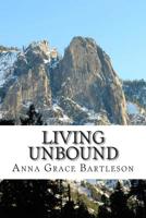 Living Unbound 1505380812 Book Cover