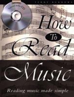 How to Read Music - Reading Music Made Simple 0312241593 Book Cover