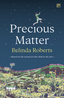 Precious Matter 1912436914 Book Cover