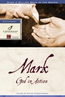 Mark: God in Action (Bible Study Guides) 0877883092 Book Cover