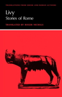 Livy: Stories of Rome (Translations from Greek and Roman Authors) 0521228166 Book Cover