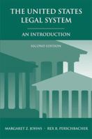The United States Legal System: An Introduction 0890890412 Book Cover