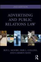 Advertising and Public Relations Law (Lea's Communication Series) 0415965489 Book Cover