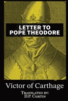 Letter to Pope Theodore 196006973X Book Cover