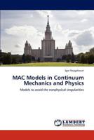 Mac Models in Continuum Mechanics and Physics 3659283134 Book Cover