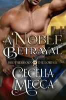 A Noble Betrayal 1946510785 Book Cover