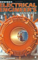 Newnes Electrical Engineer's Handbook (Newnes) 0750648791 Book Cover