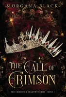 The Call of Crimson (The Crimson & Shadows Series) B0FNNHS7TF Book Cover