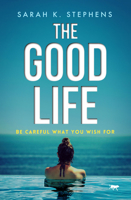 The Good Life 1914614828 Book Cover