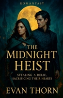 The Midnight Heist (Romantasy) B0FQ8L84G7 Book Cover