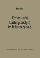 Kosten- und Leistungsanalyse im Industriebetrieb 3663020754 Book Cover
