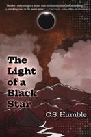 The Light of a Black Star (The Light Sublime) 1587679515 Book Cover