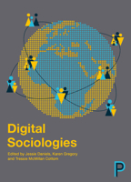 Digital sociologies 1447329015 Book Cover