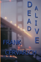 Dead Alive 1732875472 Book Cover