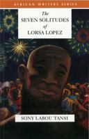 Les Sept solitudes de Lorsa Lopez 0435905945 Book Cover