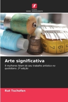 Arte significativa (Portuguese Edition) 6202337125 Book Cover