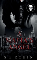 A Mafia's Angel (The Damaged Sinners of New York) 1068470143 Book Cover