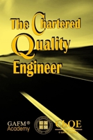 The Chartered Quality Engineer B0DQQC4HWV Book Cover