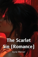 The Scarlet Sin (Romance) B0DPKMPDTW Book Cover