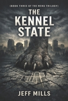 The Kennel State B0GKVJG3JB Book Cover