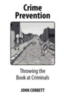 Crime Prevention 0578021803 Book Cover