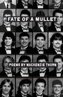 Fate of a Mullet 1950380807 Book Cover