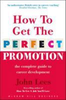 How To Get The Perfect Promotion 0077104269 Book Cover