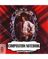 Composition Notebook: Rod Stewart British Rock Singer Songwriter Best-Selling Music Artists Of All Time Great American Songbook Billboard Hot 100 All-Time Top Artists. Soft Cover Paper 7.5 x 9.25 Inch 1697484050 Book Cover