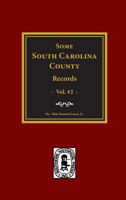 Some South Carolina County Records, Vol. #2 0893080144 Book Cover