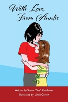 With Love, From Auntie 1948225948 Book Cover