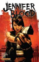 Jennifer Blood, Volume One: A Woman's Work is Never Done 160690261X Book Cover