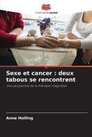 Sexe et cancer: deux tabous se rencontrent (French Edition) 6209016111 Book Cover