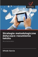 Strategie metodologiczne dotyczące rozumienia tekstu 6209757480 Book Cover