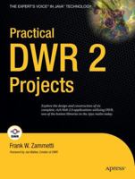 Practical DWR 2 Projects (Practical Projects) 1590599411 Book Cover